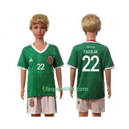 Fotballdrakt Mexico P.Aguilar 22 Barn Hjemmetrøye 2016 Kortermet